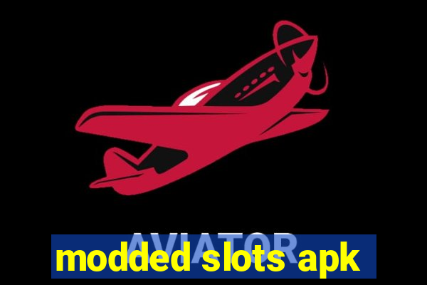 modded slots apk